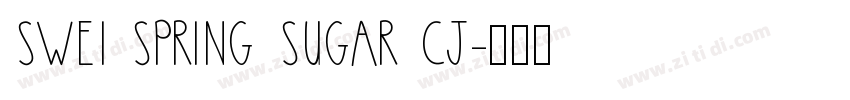Swei Spring Sugar CJ字体转换
